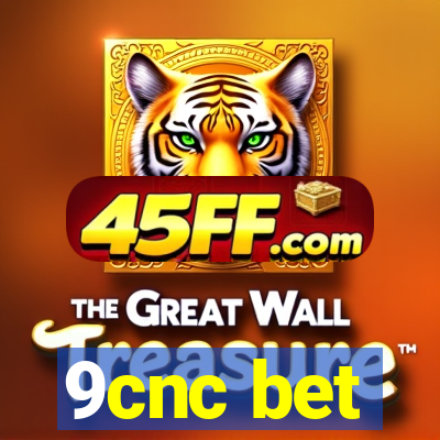 9cnc bet